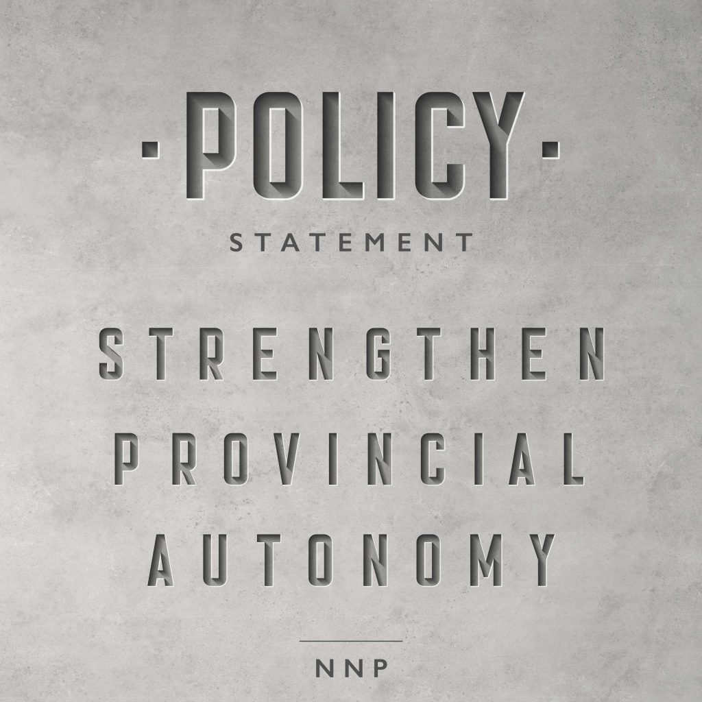 provincial autonomy policy new nation party